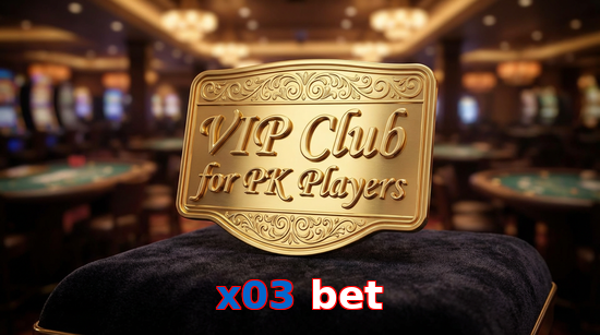 Main screen of X03 Bet vip page for PK players